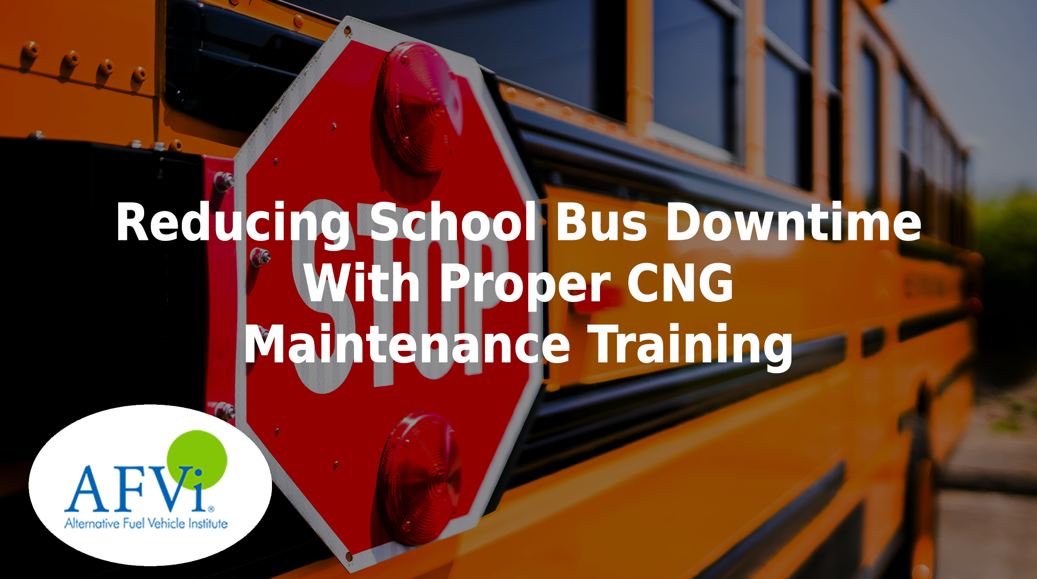 Reducing school bus downtime with proper CNG maintenance training.